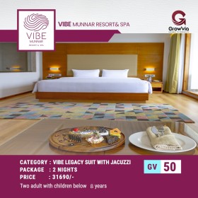 VIBE MUNNAR RESORT &SPA- 2 NIGHT  (VIBE  LEGACY SUIT WITH JACUZZI)